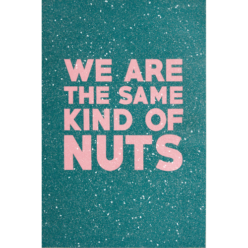 Maxwell Fine-Nuts digital print